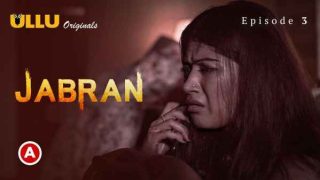 Sex Jabran - Jabran ullu originals sex web series | Mmsbai