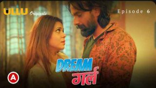 Dream Girl 2023 Ep 4 Ullu Originals Hindi Porn Web Series