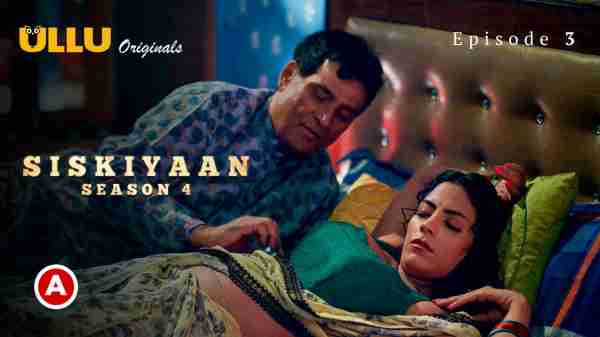 Palang Tod Siskiyaan 4 2023 Ullu Originals Hindi Porn Web Series Ep 3 |  Mmsbai