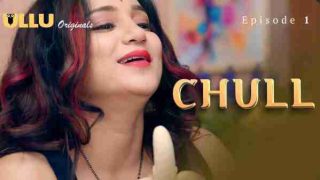 Chull 2023 Ullu Originals Hindi Porn Web Series Ep 1