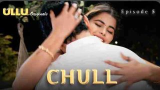 Chull 2023 Ullu Originals Hindi Porn Web Series Ep 5